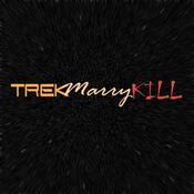 Trek Marry Kill