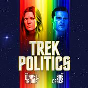 Trek Politics | A Star Trek podcast with Mary L. Trump and Bob Cesca
