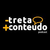menos treta, mais conteúdo