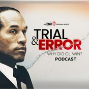 Trial & Error: Why Did O.J. Win? | Court TV Podcast