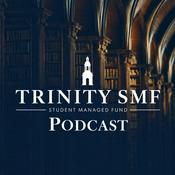 Trinity SMF Podcast