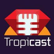 Tropicast