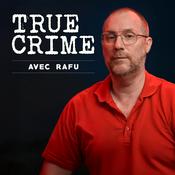 True Crime avec Rafu