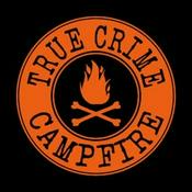 True Crime Campfire