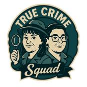 True Crime Squad
