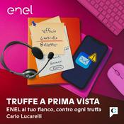 Truffe a prima vista - ENEL al tuo fianco, contro ogni truffa