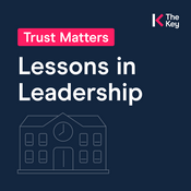 Trust Matters: Lessons in Leadership