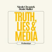 Truth, Lies and Media