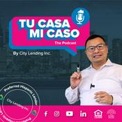Tu Casa Mi Caso The Podcast