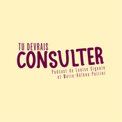 Tu devrais consulter