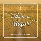 Tudo com vagar