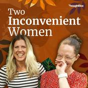 Two Inconvenient Women