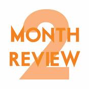 Two Month Review