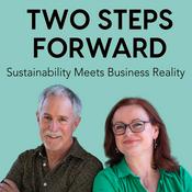 Two Steps Forward — Sustainability Meets Business Reality