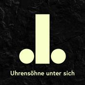 Uhrensöhne unter sich