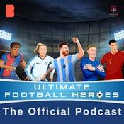 Ultimate Football Heroes Podcast