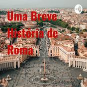 Uma Breve História de Roma