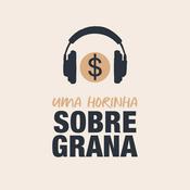 Uma horinha sobre grana