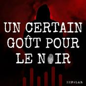Un certain goût pour le noir by BePolar