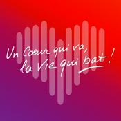 Un coeur qui va, la vie qui bat