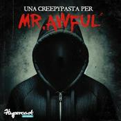 Una Creepypasta Per Mr. Awful