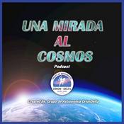 Una Mirada al Cosmos.