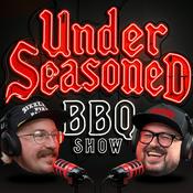 Under Seasoned BBQ Show