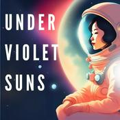 Under Violet Suns: A SciFi Romance Audiobook Podcast