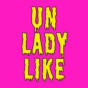 Unladylike