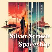 Silver Screen Spaceship - SF movie journey