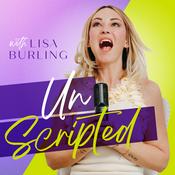 UNSCRIPTED with Lisa Burling
