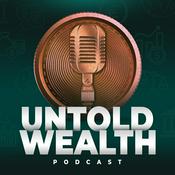 Untold Wealth