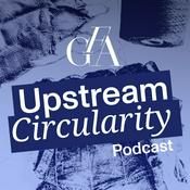 Upstream Circularity Podcast