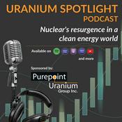 Uranium Spotlight: Nuclear's Resurgence in a Clean Energy World