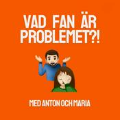 Vad fan är problemet?!
