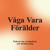 Våga Vara Förälder