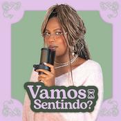 Vamos Sentindo?