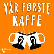Vår første kaffe