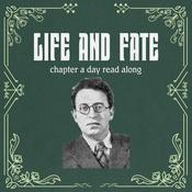 Life and Fate - Chapter A Day Read Along