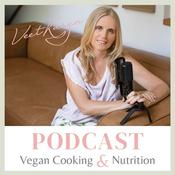 Veet Karen The Vegan Cooking and Nutrition Podcast