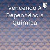 Vencendo A Dependência Quimica