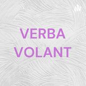 VERBA VOLANT