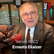 Versió RAC1 - Ernesto Ekaizer
