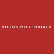 Viejos Millennials