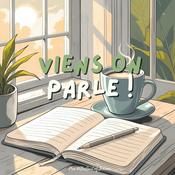 Viens on parle !