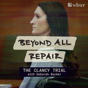 Beyond All Repair: The Clancy Trial