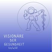 Visionäre der Gesundheit