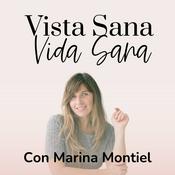 Vista Sana, Vida Sana