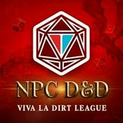 Viva La Dirt League D&D