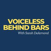 Voiceless Behind Bars